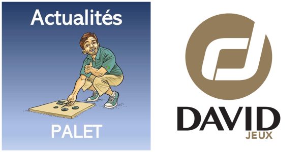 Actualités Palet x DAVID Jeux